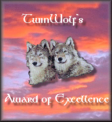 Twin Wolf's Award of Excellence!