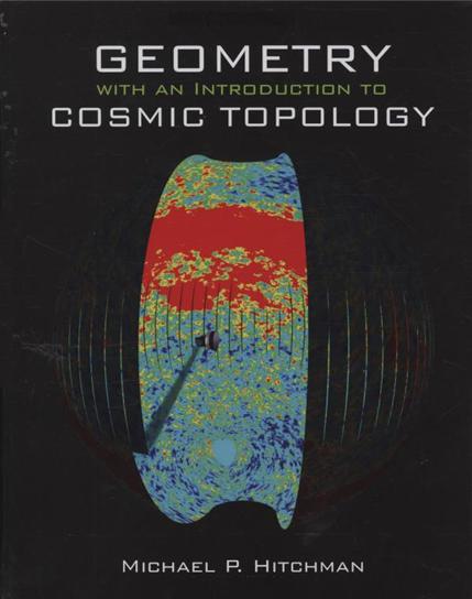 Hitchman's Geometry with an Introduction to Cosmic Topology book