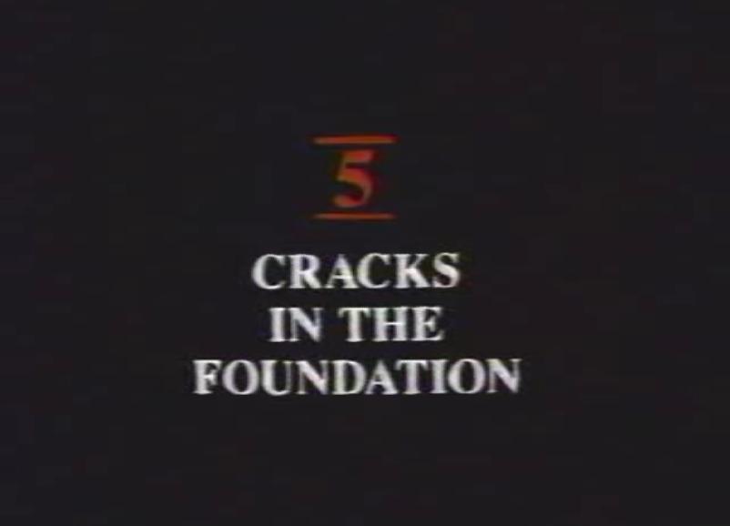 Screen shot of 5. Cracks in the Foundation slide