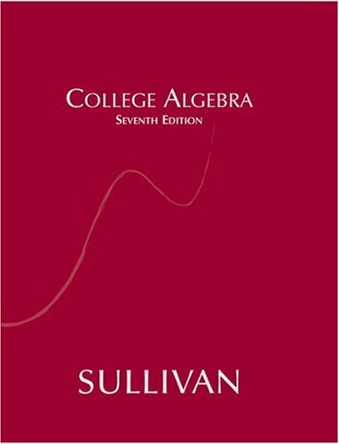 Sullivan's College Algebra