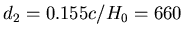 $d_2=0.155c/H_0 = 660$