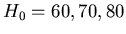 $H_0
= 60, 70, 80$
