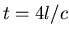 $t = 4l/c$
