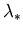 $\lambda_*$