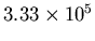 $3.33\times 10{^5}$