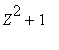 Z^2+1