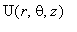 U(r,theta,z)