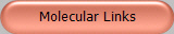 Molecular Links