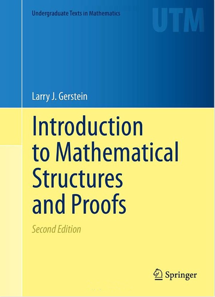 Gerstein's Introduction to Mathematical Structures and Proofs book, 2nd Edition