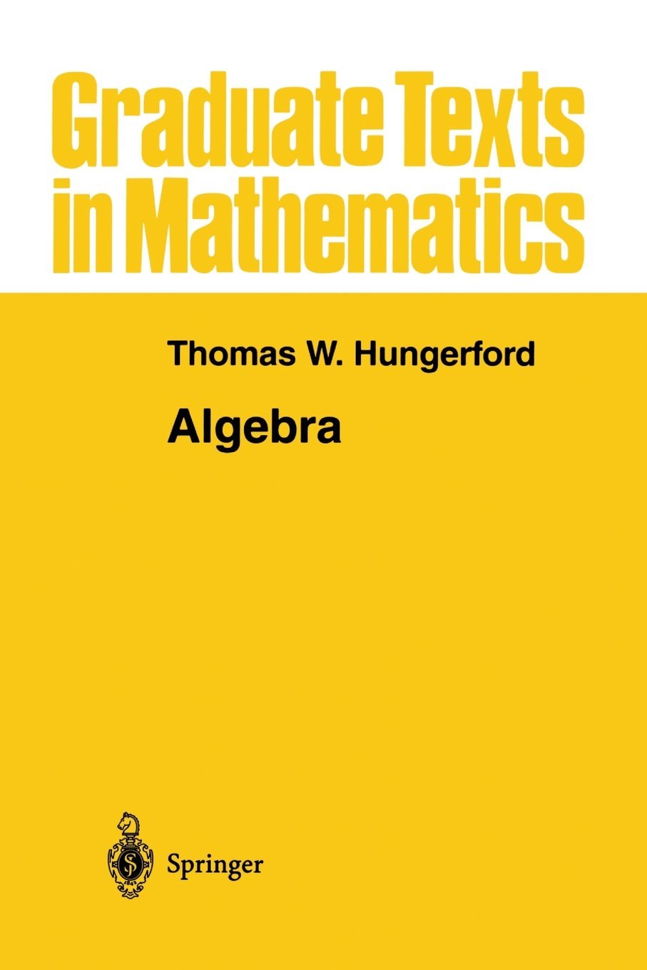 Hungerford's Algebra Book