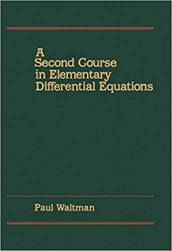 Waltman's Second Course in Differential Equations book
