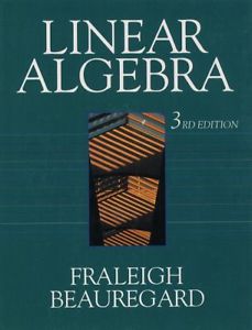 Fraleigh's Linear Algebra Book