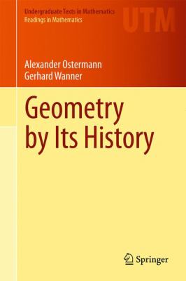 Ostermann and Wanner's Geometry by Its History book