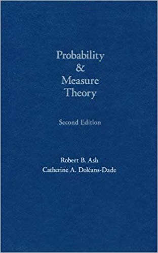 Ash's Probablility and Measure Theory book, 2nd edition