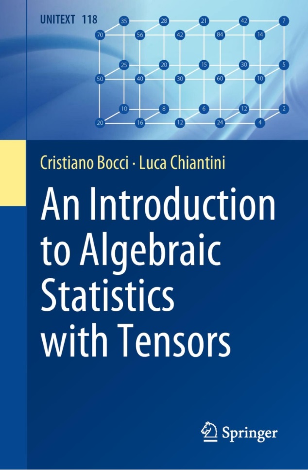 Bocci and Chiantini's An Introduction to Algebraic Statistics with Tensors book