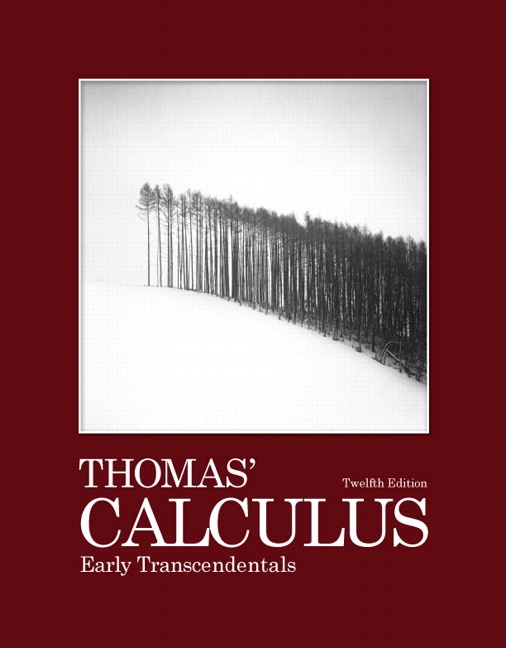 Thomas Math Book Thomas' Calculus, Early Transcendentals, 12th edition cover