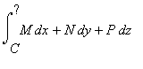 int(M*dx+N*dy+P,z = C .. %?)